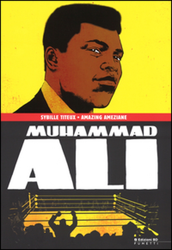 Muhammad Alì - Librerie.coop Muhammad Alì - Librerie.coop
