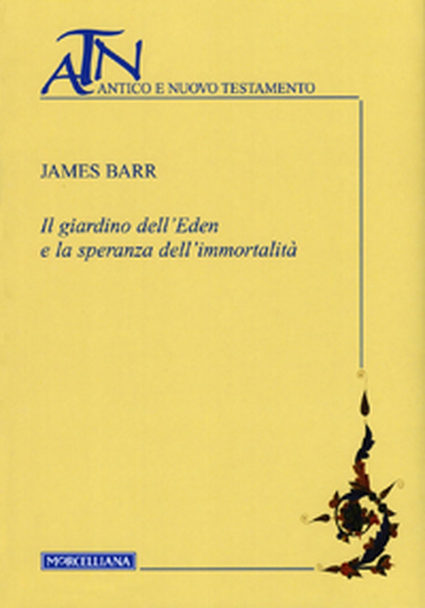 Il giardino dell'Eden e la speranza dell'immortalità - Librerie.coop Il giardino dell'Eden e la speranza dell'immortalità - Librerie.coop