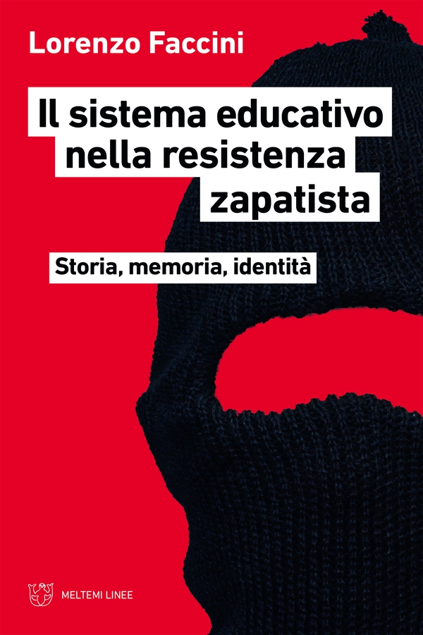 Il sistema educativo nella resistenza zapatista - Librerie.coop Il sistema educativo nella resistenza zapatista - Librerie.coop