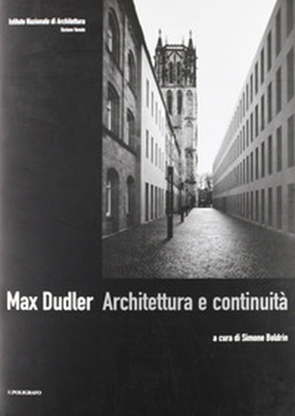 Max Dudler. Architettura e continuità - Librerie.coop Max Dudler. Architettura e continuità - Librerie.coop