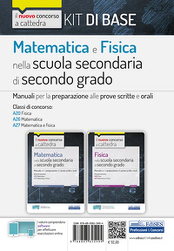 Kit matematica e fisica nella scuola secondaria di secondo grado. Manuali di preparazione al concorso a cattedra Classi A20, A26, A27 - Librerie.coop Kit matematica e fisica nella scuola secondaria di secondo grado. Manuali di preparazione al concorso a cattedra Classi A20, A26, A27 - Librerie.coop