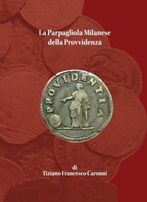 La Parpagliola milanese della Provvidenza - Librerie.coop La Parpagliola milanese della Provvidenza - Librerie.coop