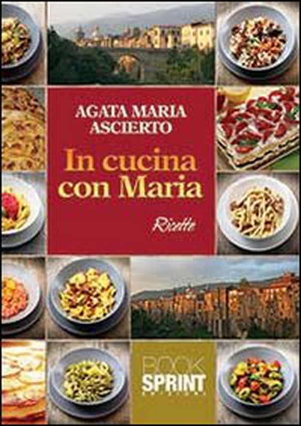 In cucina con Maria - Librerie.coop In cucina con Maria - Librerie.coop