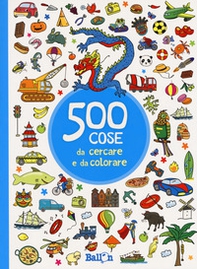 500 cose da cercare e colorare (azzurro) - Librerie.coop