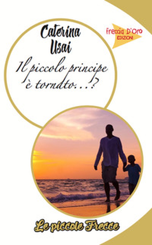 Il piccolo principe è tornato? - Librerie.coop Il piccolo principe è tornato? - Librerie.coop