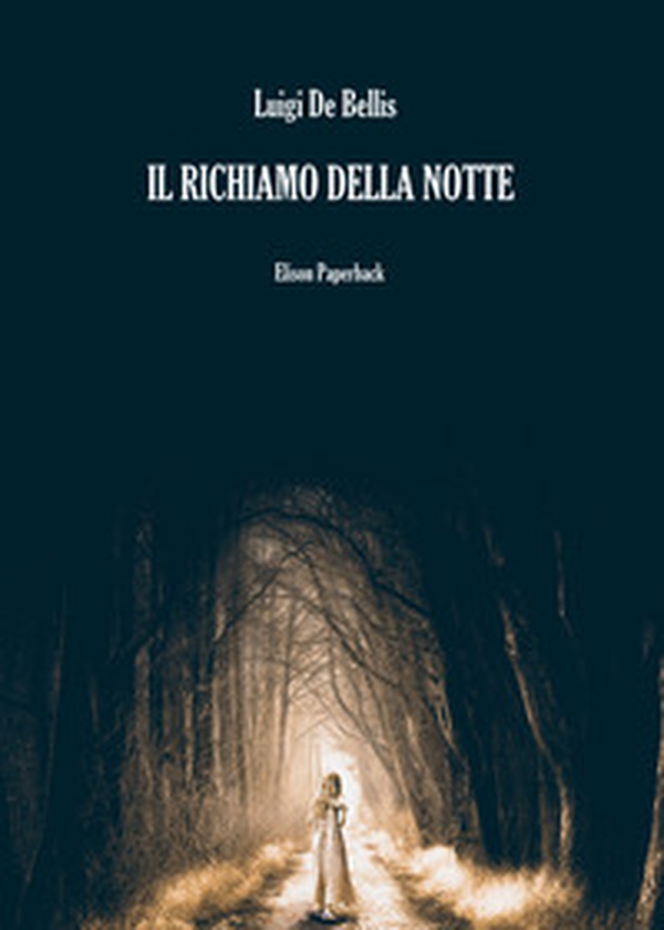 Il richiamo della notte - Librerie.coop Il richiamo della notte - Librerie.coop