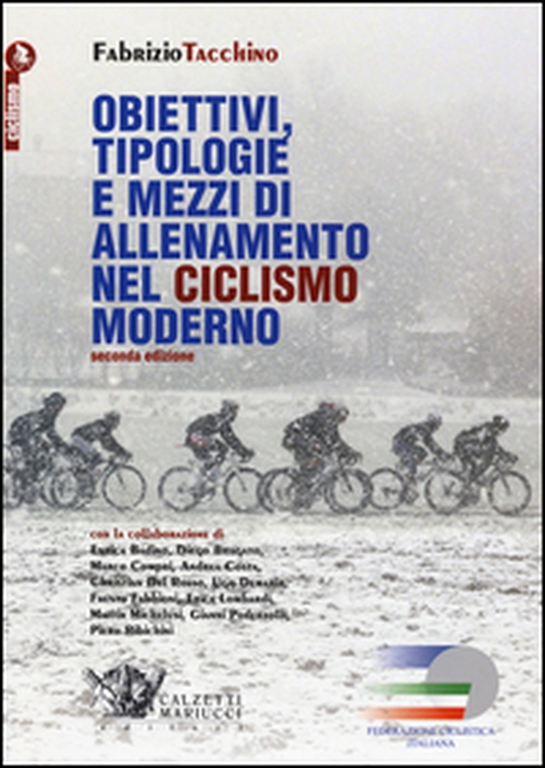 Obiettivi, tipologie e mezzi di allenamento nel ciclismo moderno - Librerie.coop Obiettivi, tipologie e mezzi di allenamento nel ciclismo moderno - Librerie.coop