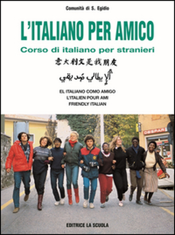 L'italiano per amico. Corso di italiano per stranieri. Letture ed esercizi - Librerie.coop L'italiano per amico. Corso di italiano per stranieri. Letture ed esercizi - Librerie.coop