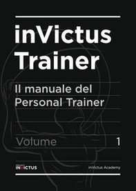InVictus Trainer. Il manuale del Personal Trainer - Librerie.coop