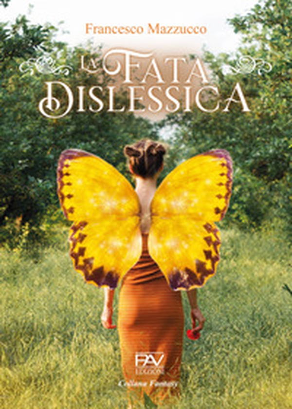 La fata dislessica - Librerie.coop La fata dislessica - Librerie.coop