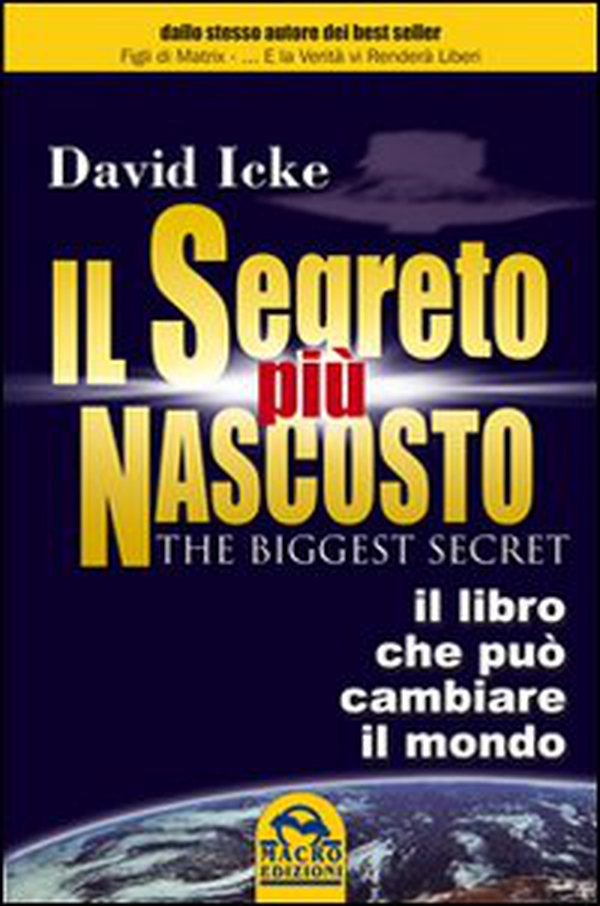 Il segreto più nascosto. Il libro che può cambiare la tua vita - Librerie.coop Il segreto più nascosto. Il libro che può cambiare la tua vita - Librerie.coop