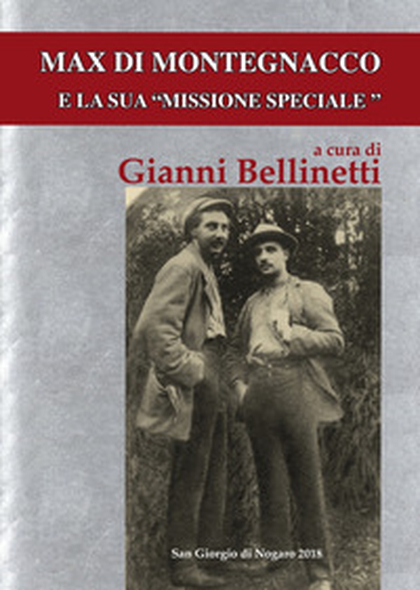 Max di Montegnacco e la sua «missione speciale» - Librerie.coop Max di Montegnacco e la sua «missione speciale» - Librerie.coop