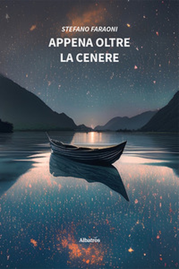 Appena oltre la cenere - Librerie.coop Appena oltre la cenere - Librerie.coop