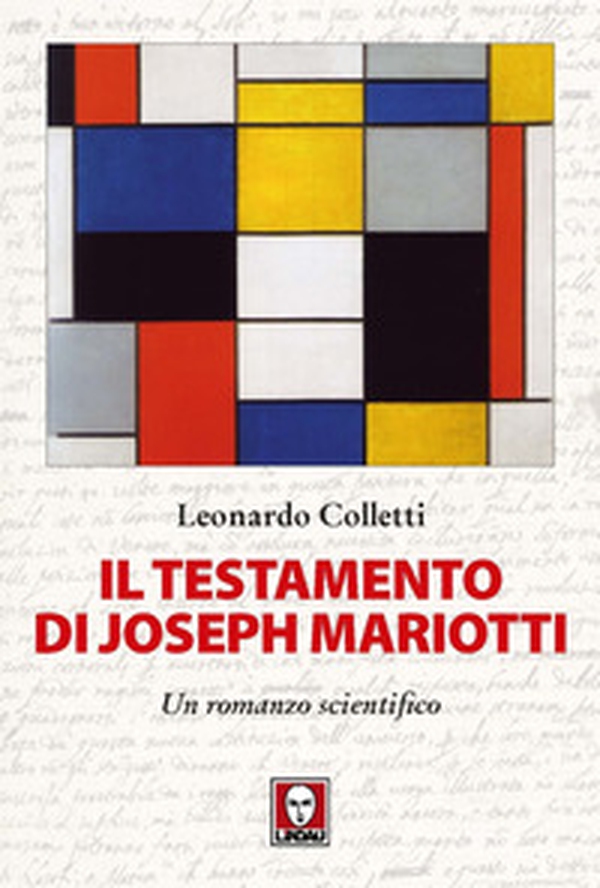 Il testamento di Joseph Mariotti. Un romanzo scientifico - Librerie.coop Il testamento di Joseph Mariotti. Un romanzo scientifico - Librerie.coop