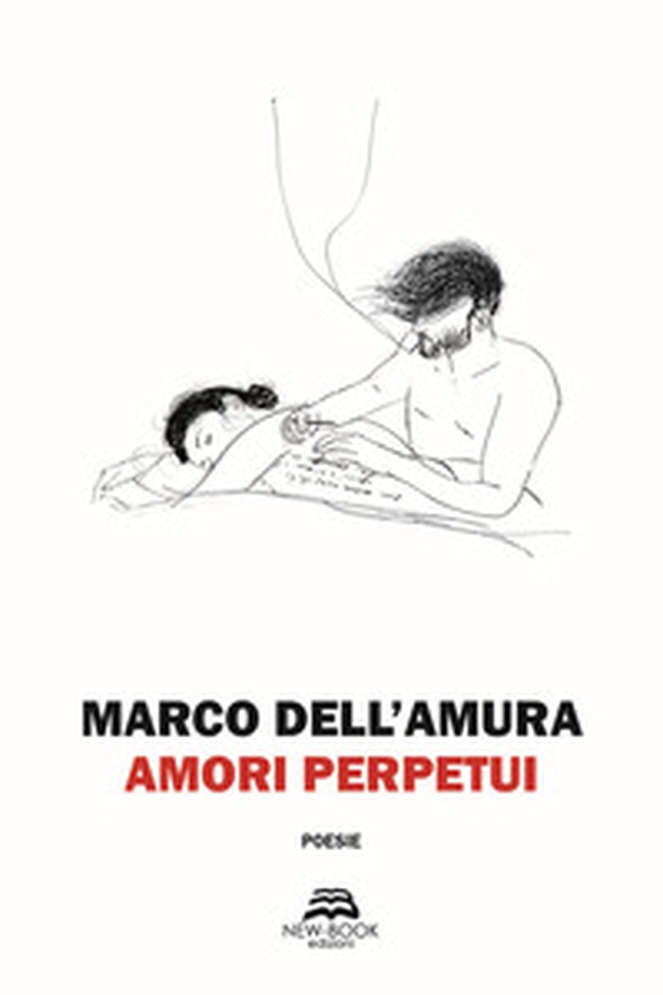 Amori perpetui - Librerie.coop Amori perpetui - Librerie.coop