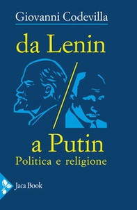 Da Lenin a Putin. Politica e religione - Librerie.coop