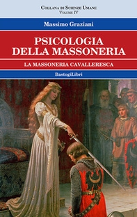 Psicologia della massoneria - Vol. 4 - Librerie.coop