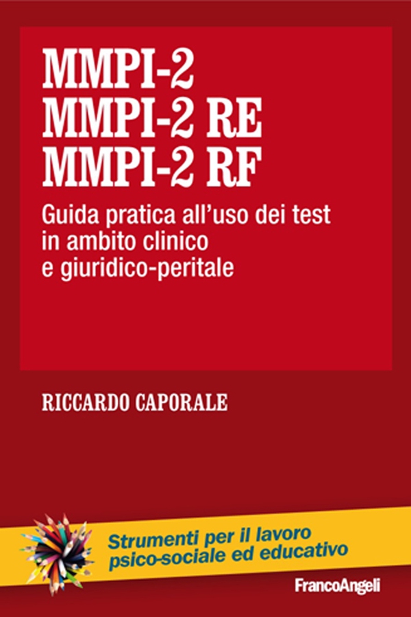 MMPI-2, MMPI-2 RE MMPI-2 RF - Librerie.coop MMPI-2, MMPI-2 RE MMPI-2 RF - Librerie.coop