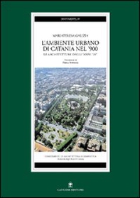 L'ambiente urbano di Catania nel '900. Le architetture degli anni '20 - Librerie.coop