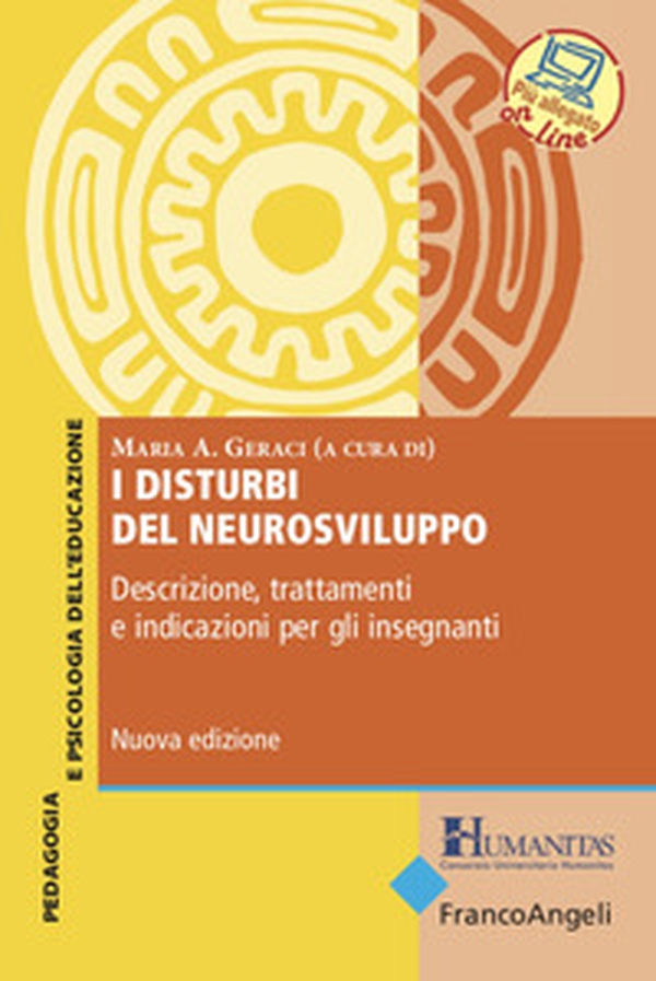 I disturbi del neurosviluppo. Descrizione, trattamenti e indicazioni per gli insegnanti - Librerie.coop I disturbi del neurosviluppo. Descrizione, trattamenti e indicazioni per gli insegnanti - Librerie.coop