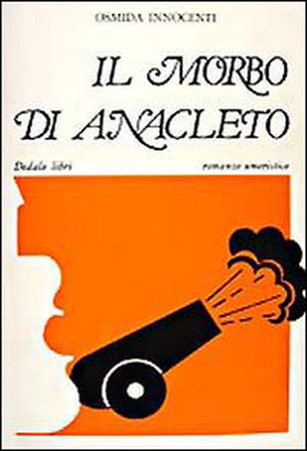 Il morbo di Anacleto - Librerie.coop Il morbo di Anacleto - Librerie.coop