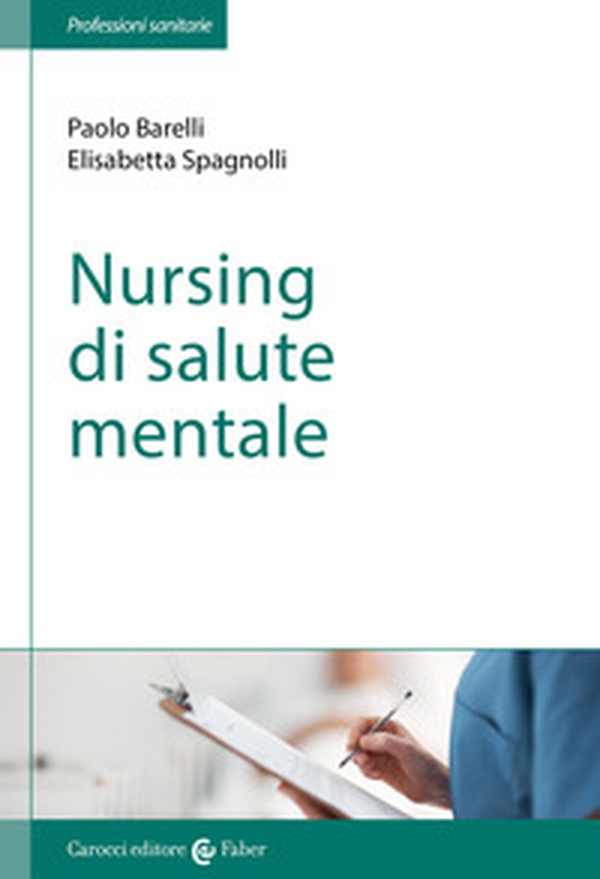 Nursing di salute mentale - Librerie.coop Nursing di salute mentale - Librerie.coop