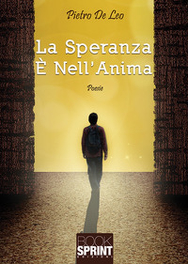 La speranza è nell'anima - Librerie.coop La speranza è nell'anima - Librerie.coop