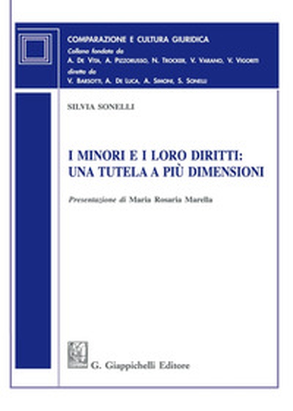I minori e i loro diritti: una tutela a più dimensioni - Librerie.coop I minori e i loro diritti: una tutela a più dimensioni - Librerie.coop
