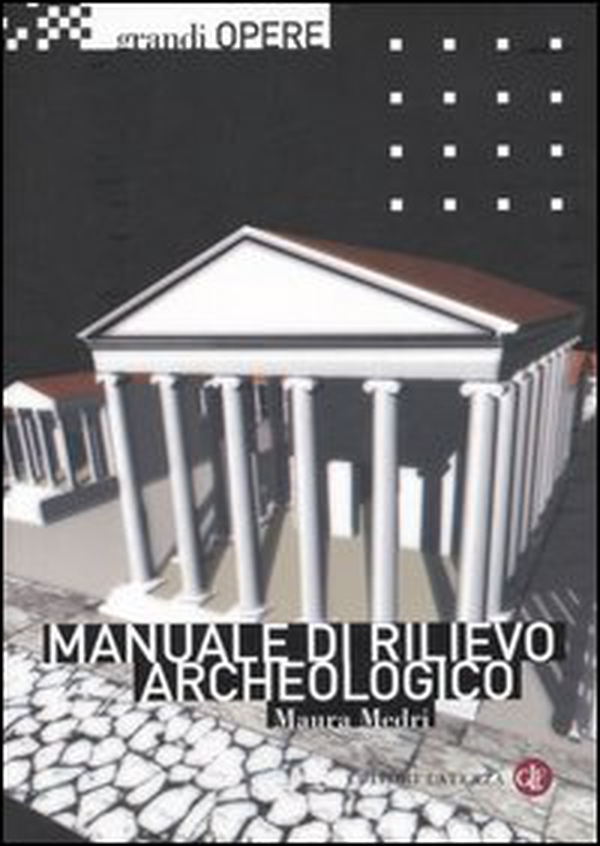 Manuale di rilievo archeologico - Librerie.coop Manuale di rilievo archeologico - Librerie.coop