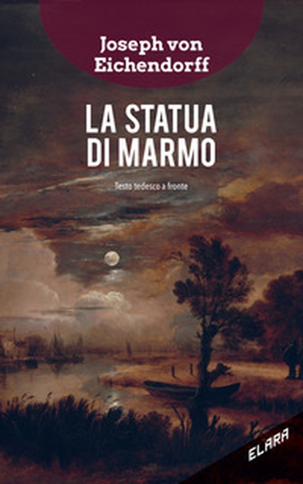La statua di marmo. Testo tedesco a fronte - Librerie.coop La statua di marmo. Testo tedesco a fronte - Librerie.coop