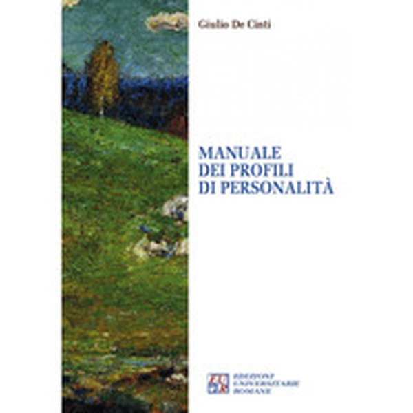 Manuale dei profili di personalità - Librerie.coop Manuale dei profili di personalità - Librerie.coop