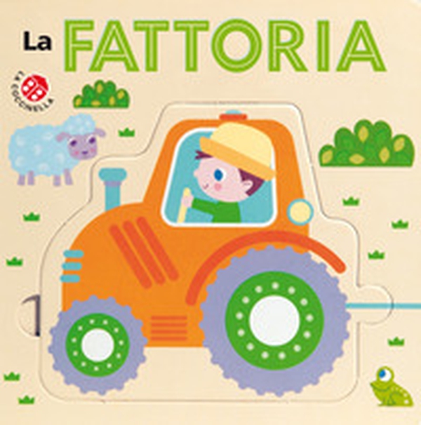 La fattoria - Librerie.coop La fattoria - Librerie.coop