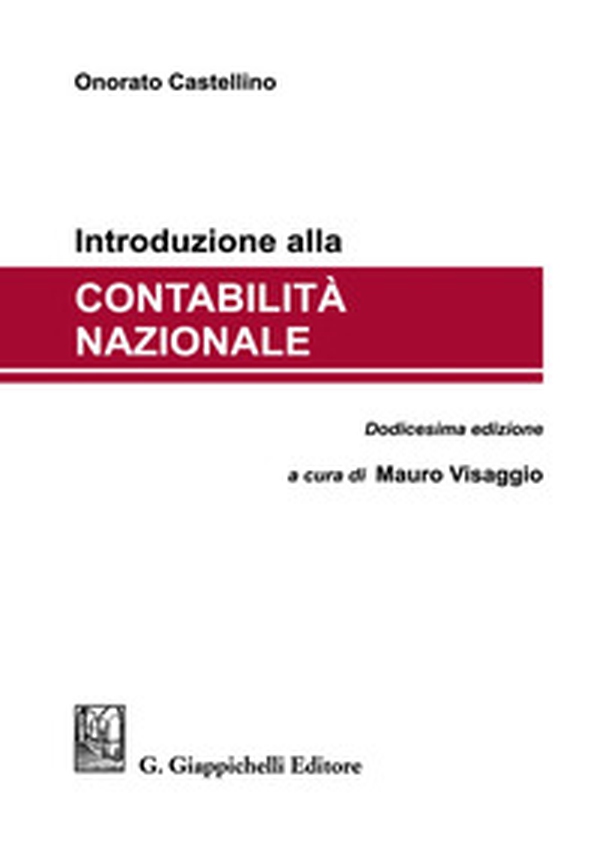 Introduzione alla contabilità nazionale - Librerie.coop Introduzione alla contabilità nazionale - Librerie.coop