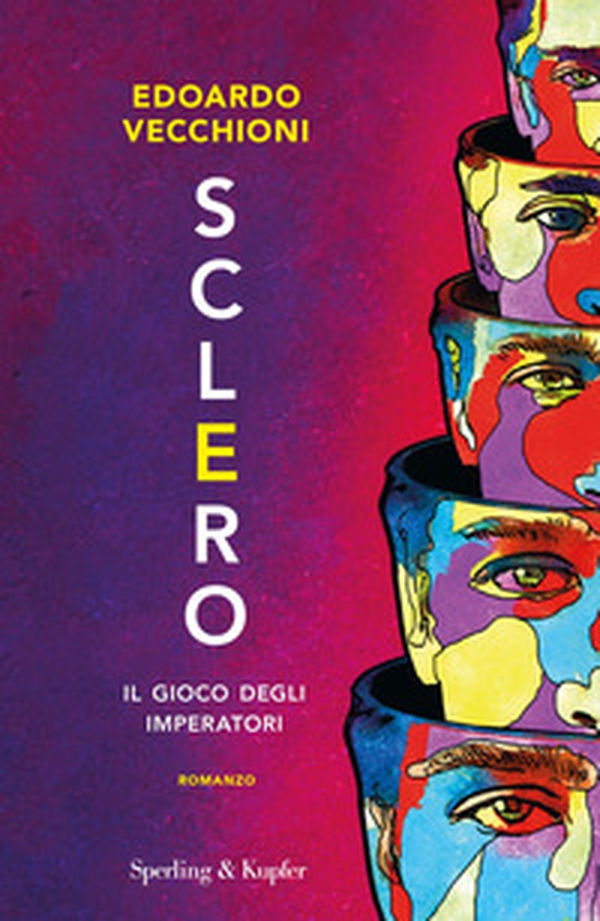 Sclero. Il gioco degli imperatori - Librerie.coop Sclero. Il gioco degli imperatori - Librerie.coop