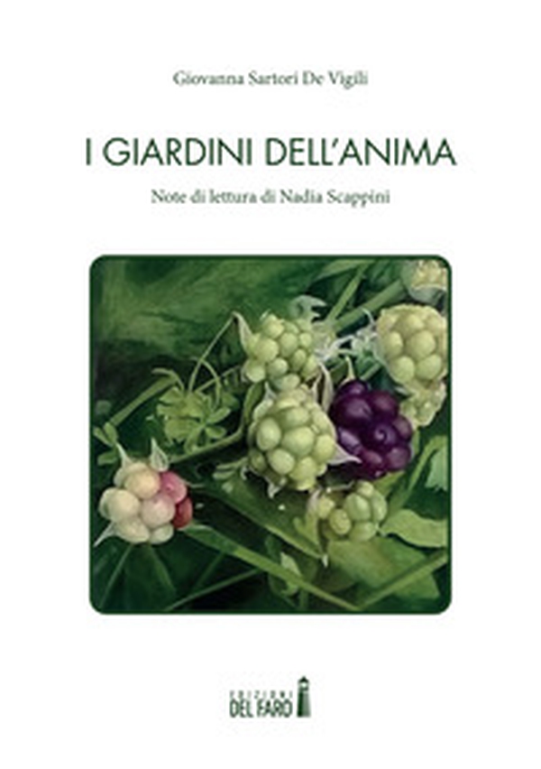 I giardini dell'anima - Librerie.coop I giardini dell'anima - Librerie.coop