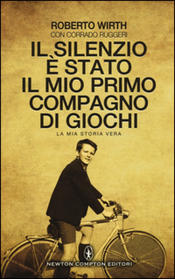 Il silenzio è stato il mio primo compagno di giochi. La mia storia vera - Librerie.coop Il silenzio è stato il mio primo compagno di giochi. La mia storia vera - Librerie.coop