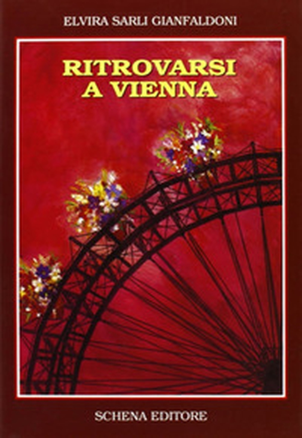 Ritrovarsi a Vienna - Librerie.coop Ritrovarsi a Vienna - Librerie.coop