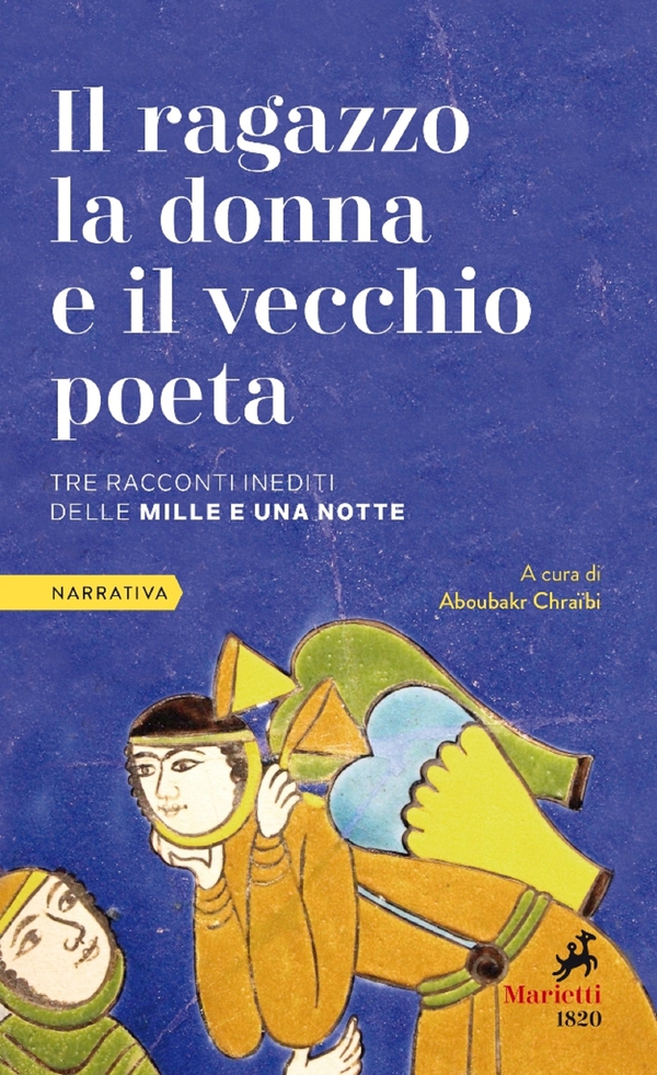 Il ragazzo, la donna e il vecchio poeta - Librerie.coop Il ragazzo, la donna e il vecchio poeta - Librerie.coop
