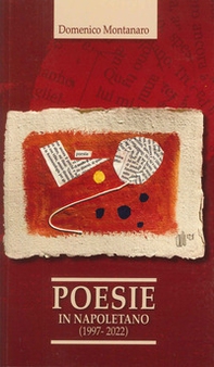 Poesie in napoletano (1997-2022) - Librerie.coop