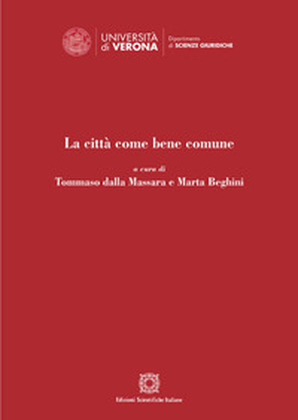 La città come bene comune - Librerie.coop La città come bene comune - Librerie.coop