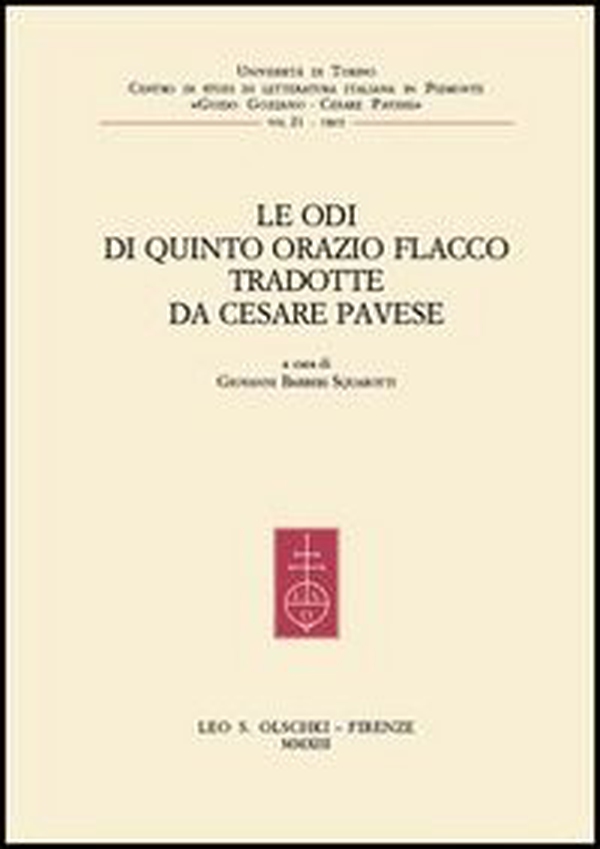 Le Odi di Quinto Orazio Flacco tradotte da Cesare Pavese - Librerie.coop Le Odi di Quinto Orazio Flacco tradotte da Cesare Pavese - Librerie.coop
