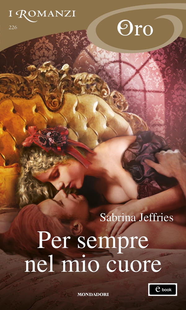 Per sempre nel mio cuore (I Romanzi Oro) - Librerie.coop Per sempre nel mio cuore (I Romanzi Oro) - Librerie.coop