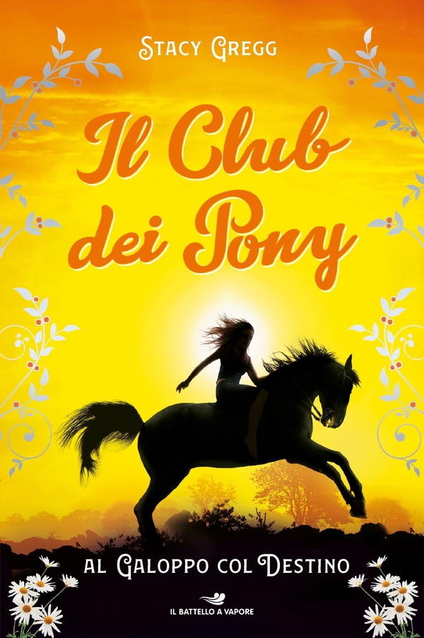 Il Club dei Pony. Al galoppo col destino - Librerie.coop Il Club dei Pony. Al galoppo col destino - Librerie.coop