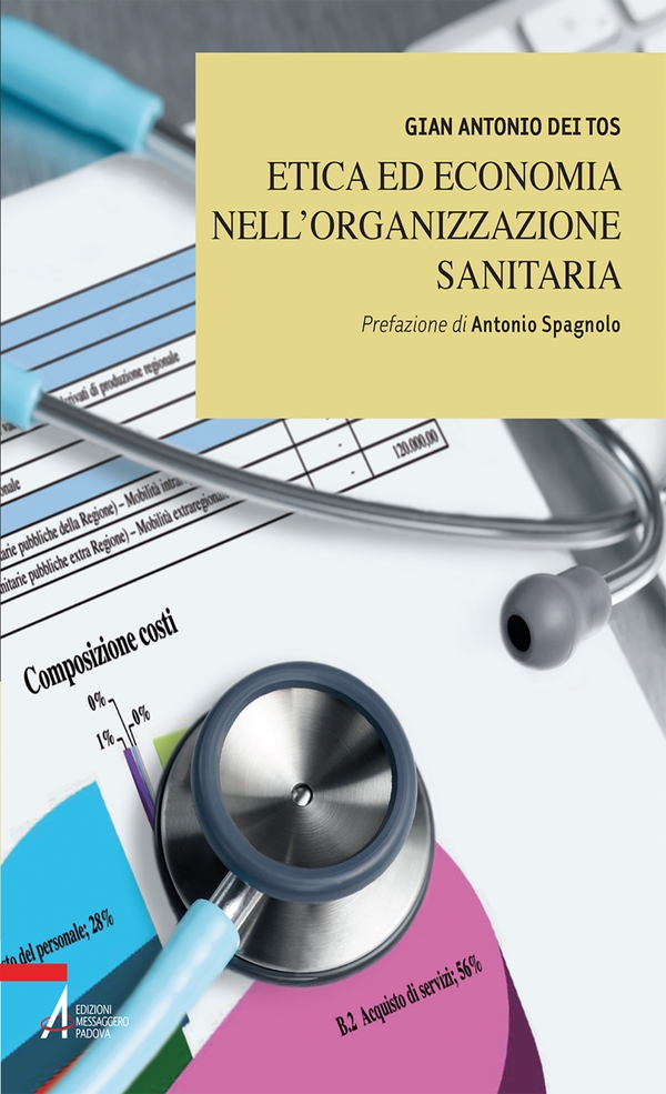 Etica ed economia nell'organizzazione sanitaria - Librerie.coop Etica ed economia nell'organizzazione sanitaria - Librerie.coop