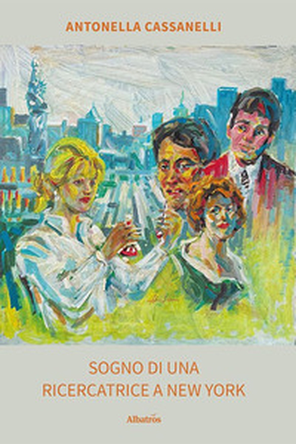 Sogno di una ricercatrice a New York - Librerie.coop Sogno di una ricercatrice a New York - Librerie.coop