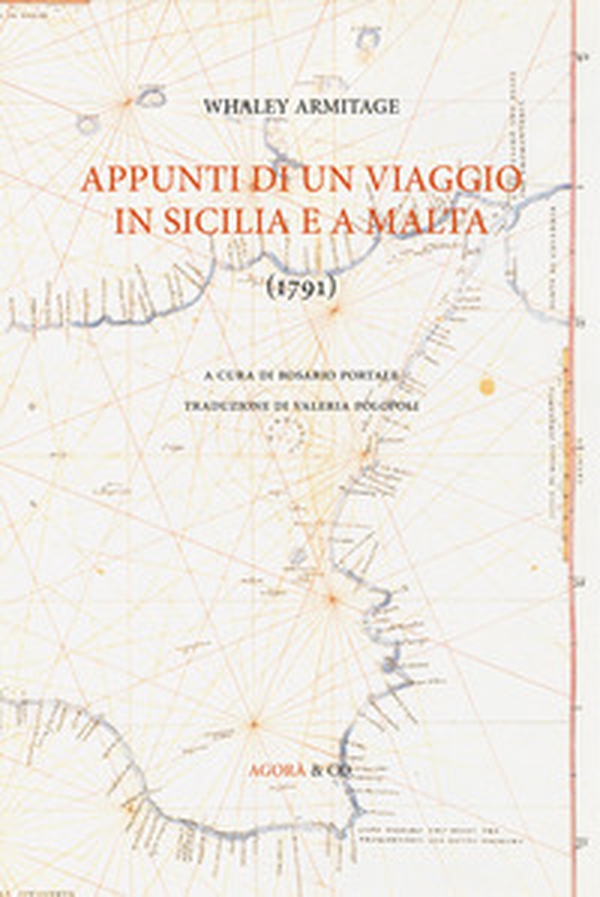 Appunti di un viaggio in Sicilia e a Malta (1791) - Librerie.coop Appunti di un viaggio in Sicilia e a Malta (1791) - Librerie.coop