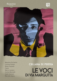 Le voci di via Margutta. Collana poetica - Vol. 2 - Librerie.coop