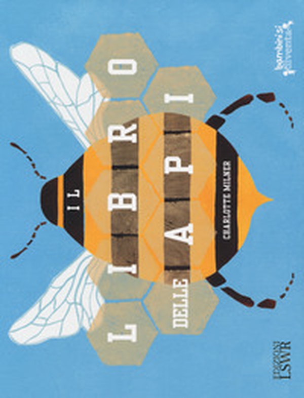 Il libro delle api - Librerie.coop Il libro delle api - Librerie.coop