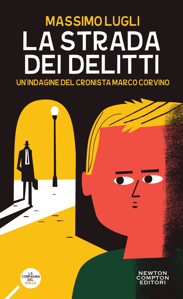 La strada dei delitti - Librerie.coop La strada dei delitti - Librerie.coop