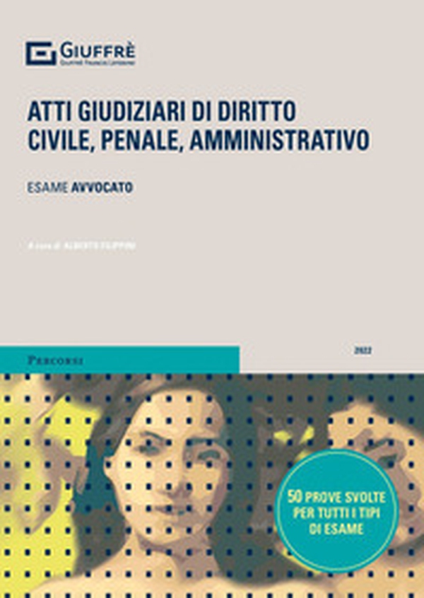 Atti giudiziari di diritto civile, penale, amministrativo - Librerie.coop Atti giudiziari di diritto civile, penale, amministrativo - Librerie.coop